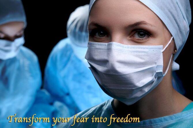 Transform your fear into freedom