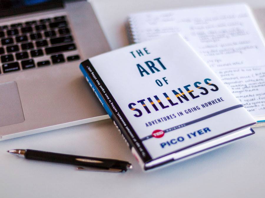 The Art of Stillness by Pico Iyer.