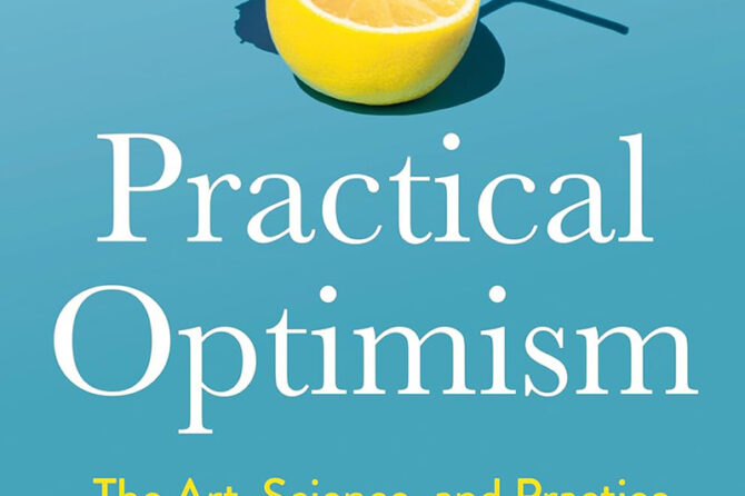 Book Review: “Practical Optimism” by Dr. Sue Varma