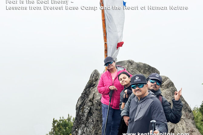 Fear is the Real Enemy – Lessons from Everest Base Camp and the Heart of Human Nature