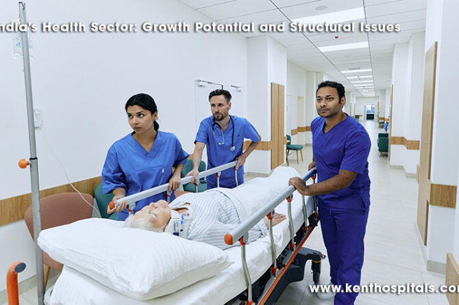 India’s Health Sector: Growth Potential and Structural Issues
