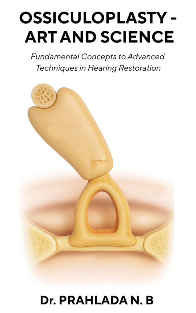 Ossiculoplasty - Art and Science