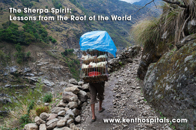 The Sherpa Spirit: Lessons from the Roof of the World