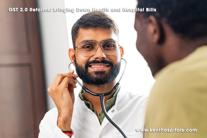 GST 2.0 Reforms: Bringing Down Health and Hospital Bills