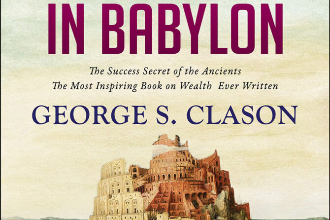 Book Review: “The Richest Man in Babylon” by George S. Clason